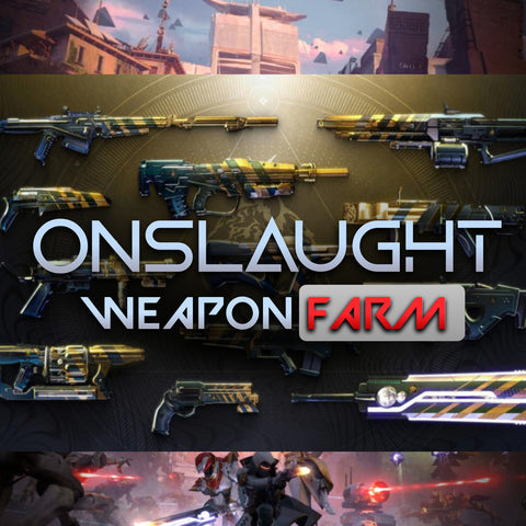Onslaught Weapon Farm