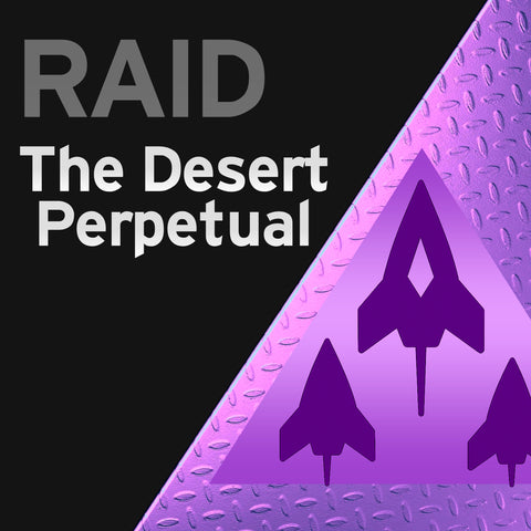 Desert Perpetual - Raid Services
