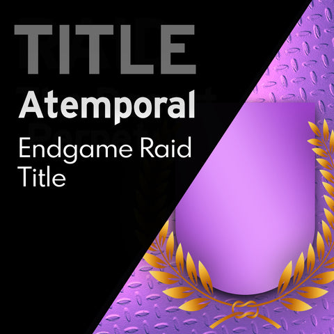 Atemporal - Endgame Raid Title