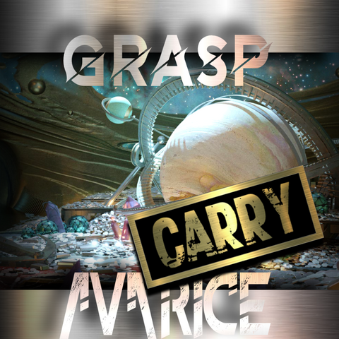 Grasp of Avarice (CARRY)
