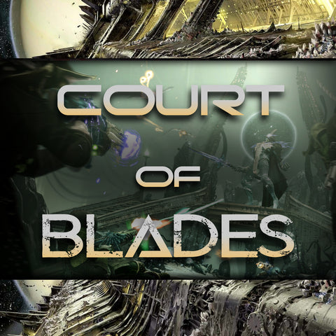 Court of Blades