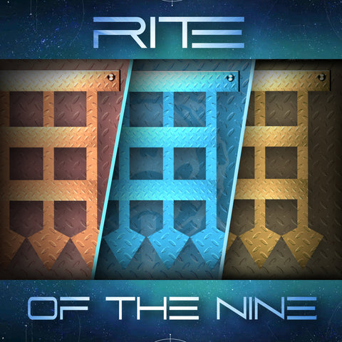 Rite of The Nine