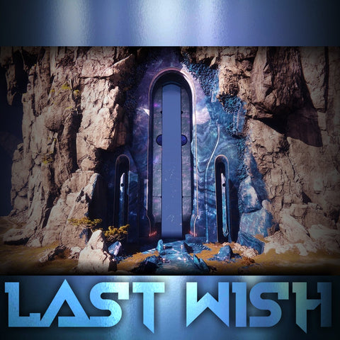 Last Wish Raid